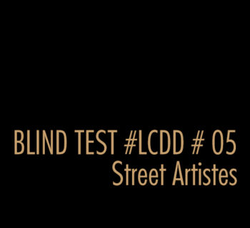 BLIND TEST #05 STREETART